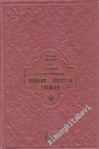 Risâlet Kaynağından Mü'minlere  Dualar, Zikirler, Edebler -