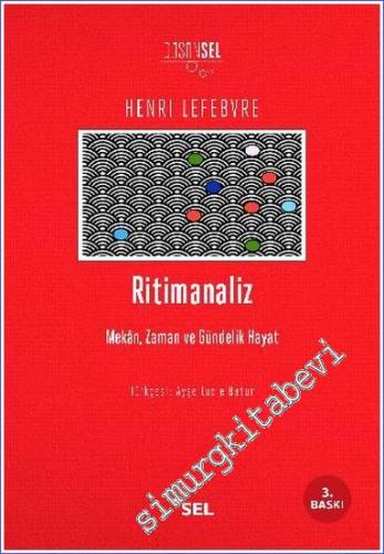 Ritimanaliz : Mekân Zaman ve Gündelik Hayat -        2021