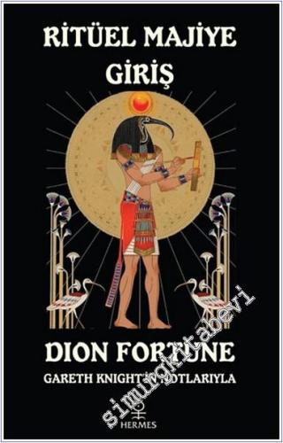 Ritüel Majiye Giriş - Gareth Knight'in Notlarıyla -        2025
