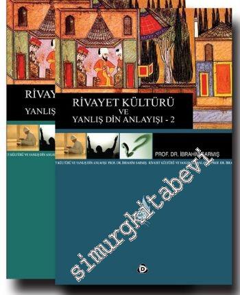 Rivayet Kültürü ve Yanlış Din Anlayışı 2 Cilt TAKIM -