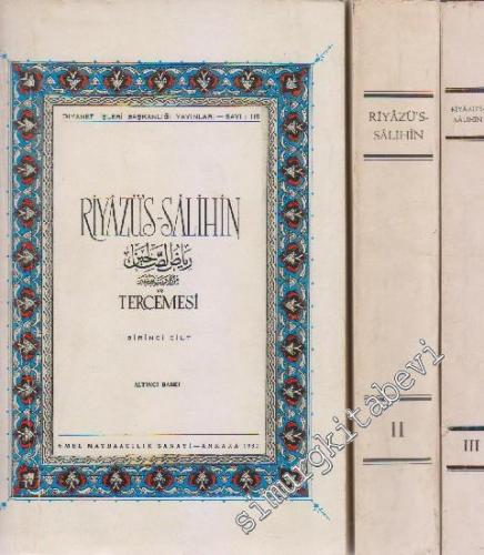 Riyâzü's - Salihin ve Tercemesi, 3 Cilt TAKIM CİLTLİ -
