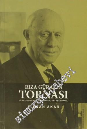 Rıza Güral'ın Tornası: Ticaretten Sanayiye Kütahyalı Bir Aile Öyküsü