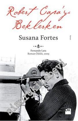 Robert Capa'yı Beklerken -