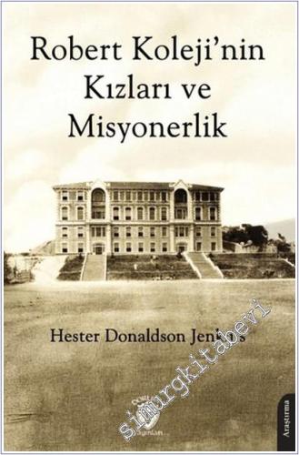 Robert Koleji'nin Kızları ve Misyonerlik -        2025