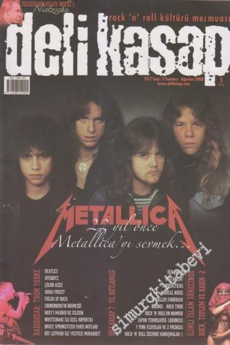 Rock'n Roll Kültürü Mecmuası Deli Kasap -     7  Temmuz - Ağustos