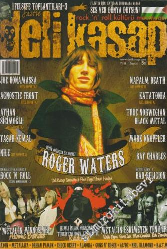 Rock'n Roll Kültürü Mecmuası Deli Kasap - Sayı: 4    8  Temmuz - Ağustos