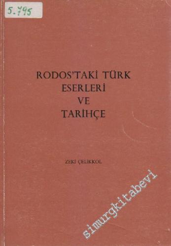 Rodos'taki Türk Eserleri ve Tarihçe