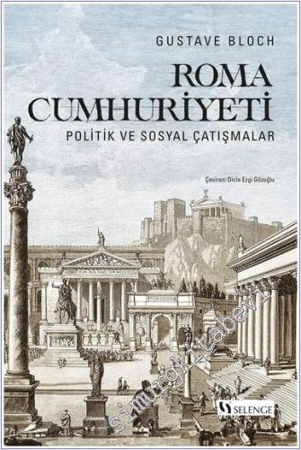 Roma Cumhuriyeti : Politik ve Sosyal Çatışmalar -        2024