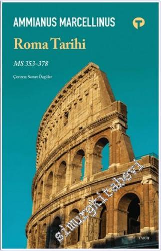 Roma Tarihi (MS 353- 378) -        2024