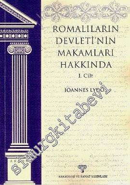 Romalıların Devleti'nin Makamları Hakkında 1. Cilt -