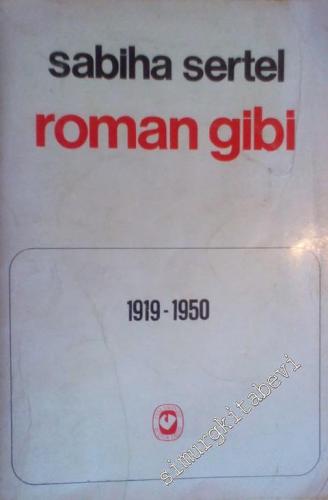 Roman Gibi - Anılar 1919 - 1960 -