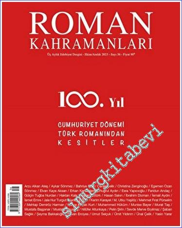 Roman Kahramanları: 3 Aylık Edebiyat Dergisi - 100. Yıl Cumhuriyet Dön