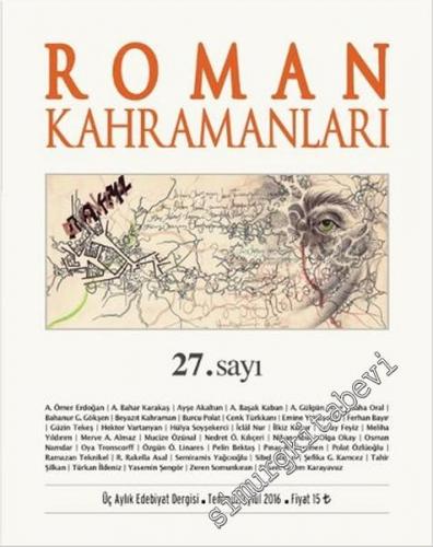Roman Kahramanları: 3 Aylık Edebiyat Dergisi - Sayı: 27      Temmuz - Ağustos