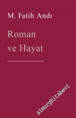 Roman ve Hayat -