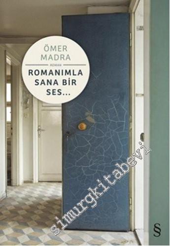 Romanımla Sana Bir Ses -