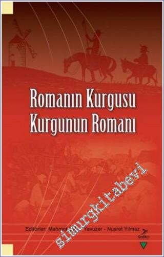 Romanın Kurgusu Kurgunun Romanı -        2022