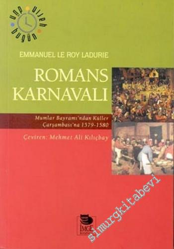 Romans Karnavalı: Mumlar Bayramı'ndan Küller Çarşambası'na  1579 - 1580 -        2002