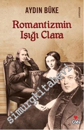 Romantizmin Işığı Clara -