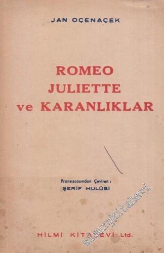 Romeo Juliette ve Karanlıklar -        1962