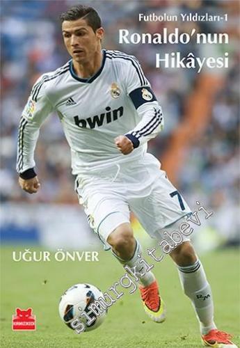 Ronaldo'nun Hikâyesi - Futbolun Yıdızları 1 -