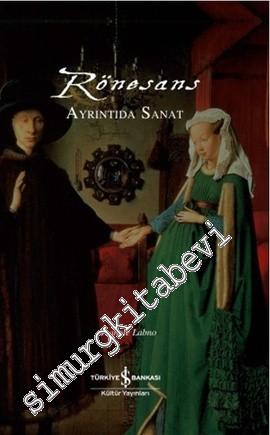 Rönesans: Ayrıntıda Sanat -
