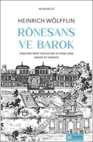 Rönesans ve Barok: İtalya'daki Barok Üslubun Özü ve Ortaya Çıkışı Üzerine Bir İnceleme -        2023
