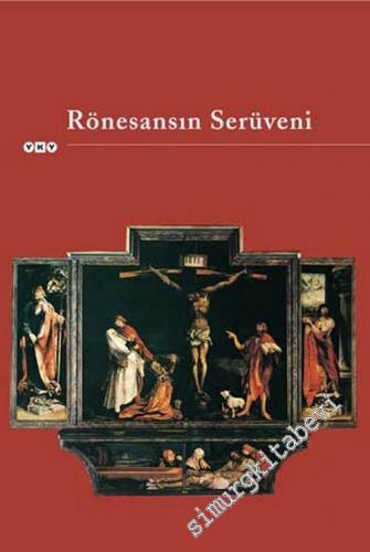 Rönesans'ın Serüveni -        2005