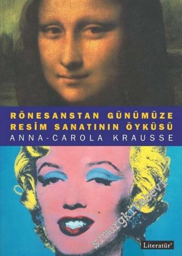 Rönesanstan Günümüze Resim Sanatının Öyküsü -        2005