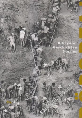 Röportaj: Hikâyeler / Geschichten / Stories -