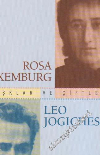 Rosa Luxemburg - Leo Jogiches: Devrim Zamanında Aşk -        1999