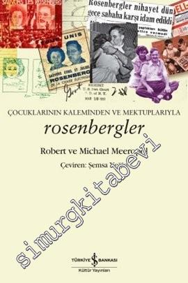 Rosenbergler: Çocuklarının Kaleminden ve Mektuplarıyla -