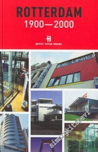 Rotterdam 1900 - 2000 -        2004