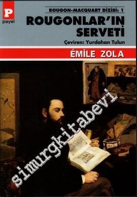 Rougonlar'ın Serveti : Rougon Macquart Dizisi 1 -        2013