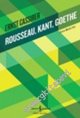 Rousseau Kant Goethe -