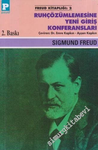 Ruhçözümlemesine Yeni Giriş Konferansları -