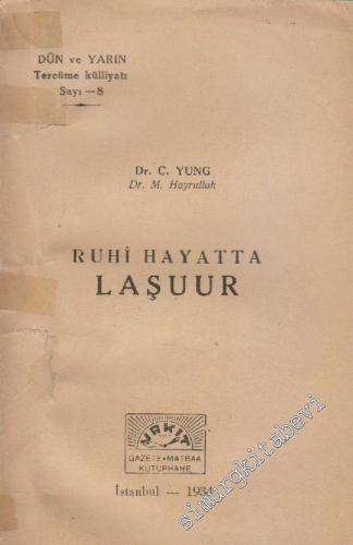 Ruhi Hayatta Laşuur -        1934
