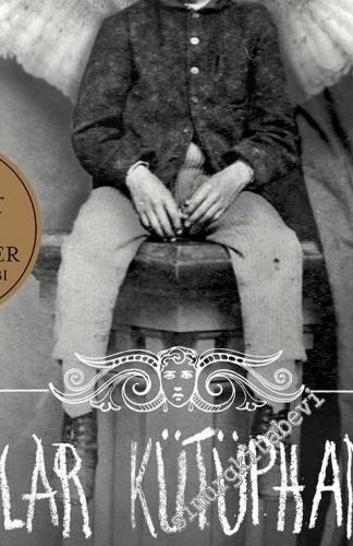 Ruhlar Kütüphanesi - Bayan Peregrine'in Tuhaf Çocukları 3 -