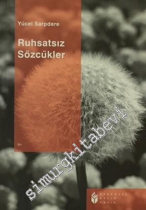 Ruhsatsız Sözcükler -