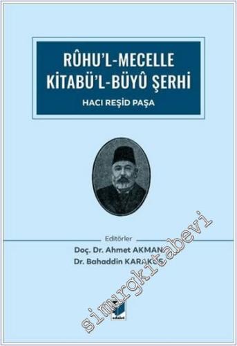 Ruhu'l Mecelle Kitabü'l-Büyü Şerhi -        2024