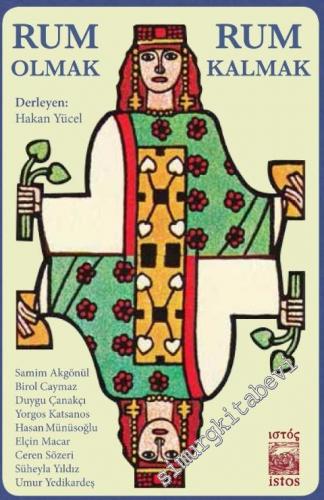 Rum Olmak Rum Kalmak -        2016