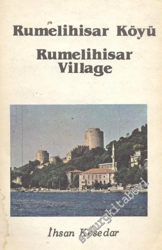 Rumelihisar Köyü - Rumelihisar Village