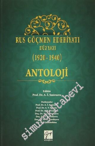 Rus Göçmen Edebiyatı Düzyazı (1920-1940) : Antoloji