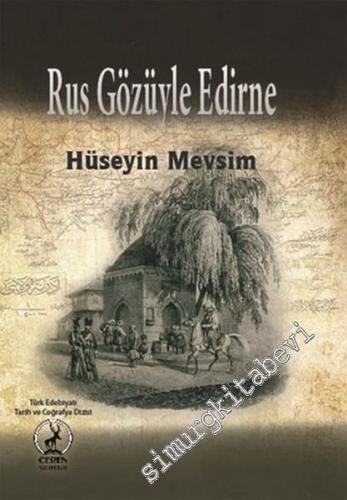 Rus Gözüyle Edirne