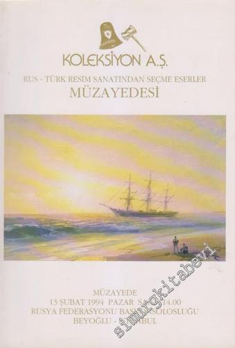 Rus ve Türk Resim Sanatından Seçme Eserler  Müzayede Kataloğu  -