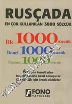 Rusça'da En Çok Kullanılan 3000 Sözcük Kitabı: Rusçanın Temeli Olan Bu