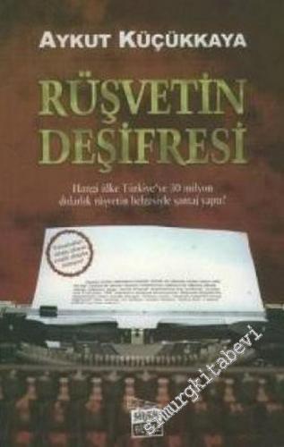 Rüşvetin Deşifresi