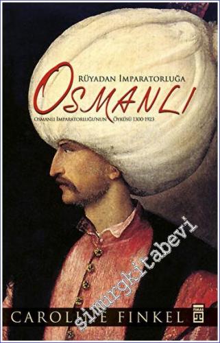 Rüyadan İmparatorluğa Osmanlı - 2023