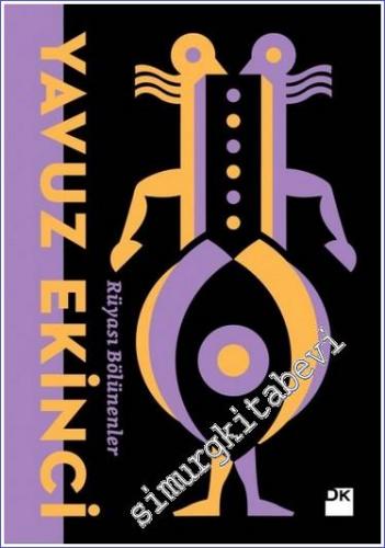 Rüyası Bölünenler -