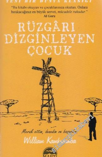 Rüzgârı Dizginleyen Çocuk -        2012