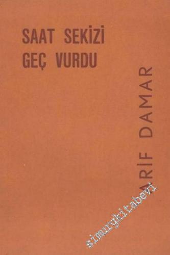 Saat Sekizi Geç Vurdu -        1962